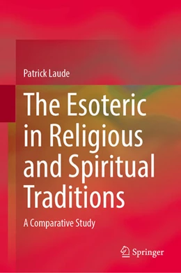 Abbildung von Laude | The Esoteric in Religious and Spiritual Traditions | 1. Auflage | 2025 | beck-shop.de