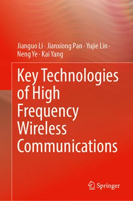 Abbildung von Li / Pan | Key Technologies of High Frequency Wireless Communications | 1. Auflage | 2025 | beck-shop.de