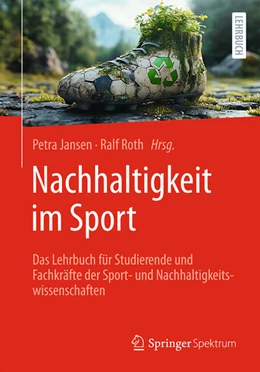 Abbildung von Jansen / Roth | Nachhaltigkeit im Sport | 1. Auflage | 2025 | beck-shop.de
