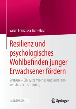 Abbildung von Tran-Huu | Resilienz und psychologisches Wohlbefinden junger Erwachsener fördern | 1. Auflage | 2025 | beck-shop.de