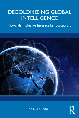 Abbildung von Nung Wong | Decolonizing Global Intelligence | 1. Auflage | 2025 | beck-shop.de