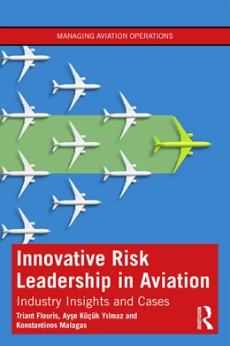 Abbildung von Kucuk Yilmaz / Malagas | Innovative Risk Leadership in Aviation | 1. Auflage | 2025 | beck-shop.de
