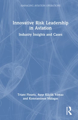 Abbildung von Kucuk Yilmaz / Malagas | Innovative Risk Leadership in Aviation | 1. Auflage | 2025 | beck-shop.de