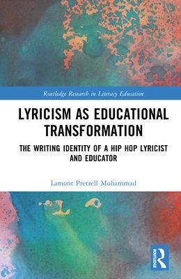 Abbildung von Pretrell Muhammad | Lyricism as Educational Transformation | 1. Auflage | 2025 | beck-shop.de
