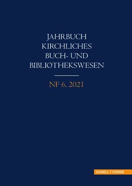 Abbildung von Cristea / Meinhardt | Jahrbuch kirchliches Buch- und Bibliothekswesen | 1. Auflage | 2022 | 6 | beck-shop.de