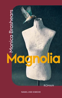Abbildung von Brashears | Magnolia | 1. Auflage | 2025 | beck-shop.de