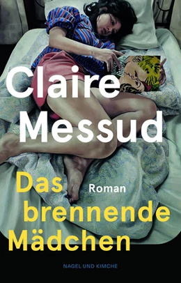 Abbildung von Messud | Das brennende Mädchen | 1. Auflage | 2025 | beck-shop.de