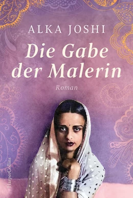 Abbildung von Joshi | Die Gabe der Malerin | 1. Auflage | 2025 | beck-shop.de