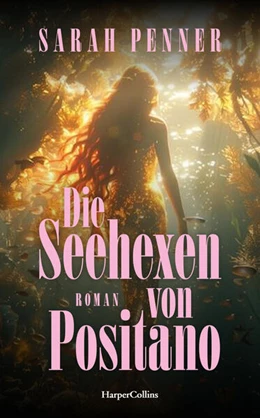 Abbildung von Penner | Die Seehexen von Positano | 1. Auflage | 2026 | beck-shop.de