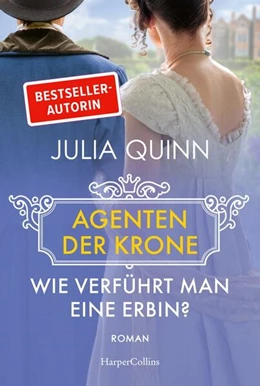 Abbildung von Quinn | Wie verführt man eine Erbin? | 1. Auflage | 2026 | beck-shop.de