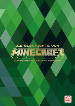 Abbildung von Minecraft / Evans-Thirlwell | Die Geschichte von Minecraft. Das erfolgreichste Videospiel aller Zeiten | 1. Auflage | 2025 | beck-shop.de