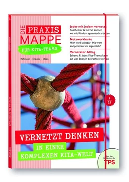Abbildung von Die Praxismappe für Kita-Teams: Vernetzt denken in einer vernetzten Kita-Welt | 1. Auflage | 2025 | beck-shop.de
