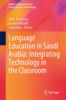 Abbildung von Al-Hoorie / Mitchell | Language Education in Saudi Arabia: Integrating Technology in the Classroom | 1. Auflage | 2025 | beck-shop.de