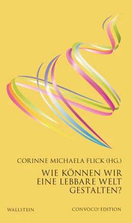 Abbildung von Flick | Wie können wir eine lebbare Welt gestalten? | 1. Auflage | 2025 | beck-shop.de