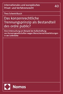 Abbildung von Schenk-Busch | Das konzernrechtliche Trennungsprinzip als Bestandteil des ordre public? | 1. Auflage | 2025 | beck-shop.de