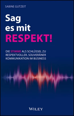 Abbildung von Gutzeit | Sag es mit Respekt | 1. Auflage | 2025 | beck-shop.de