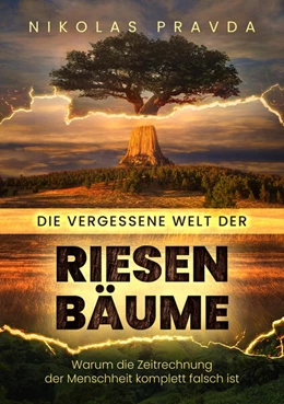 Abbildung von Pravda | Die vergessene Welt der Riesenbäume | 1. Auflage | 2025 | beck-shop.de