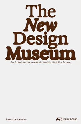 Abbildung von Leanza | The New Design Museum | 1. Auflage | 2025 | beck-shop.de