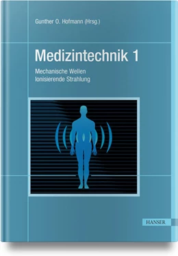 Abbildung von Hofmann | Medizintechnik 1 | 1. Auflage | 2025 | beck-shop.de