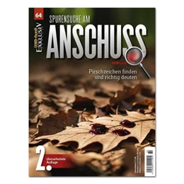 Abbildung von Redaktion Wild und Hund | WILD UND HUND Exklusiv Nr. 64: 2. Auflage Am Anschuss | 1. Auflage | 2025 | beck-shop.de