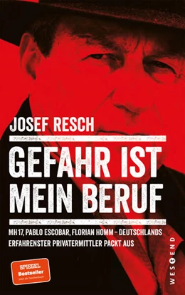 Abbildung von Resch | Gefahr ist mein Beruf | 1. Auflage | 2025 | beck-shop.de