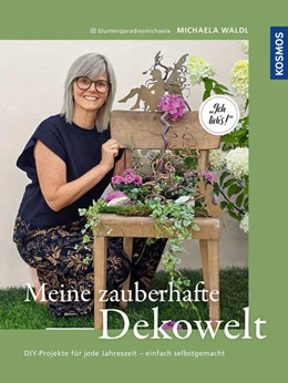 Abbildung von Waldl | Meine zauberhafte Dekowelt | 1. Auflage | 2025 | beck-shop.de