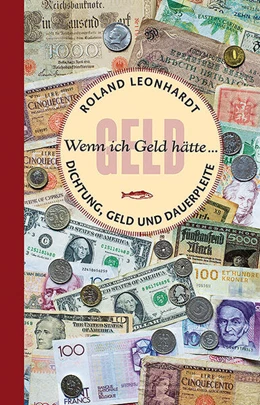 Abbildung von Leonhardt | Wenn ich Geld hätte ... | 1. Auflage | 2025 | beck-shop.de