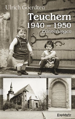 Abbildung von Goerdten | Teuchern 1940 - 1950 | 1. Auflage | 2025 | beck-shop.de