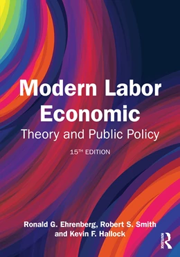Abbildung von Ehrenberg / Smith | Modern Labor Economics | 15. Auflage | 2025 | beck-shop.de