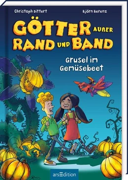 Abbildung von Dittert / Berenz | Götter außer Rand und Band - Grusel im Gemüsebeet | 1. Auflage | 2025 | beck-shop.de