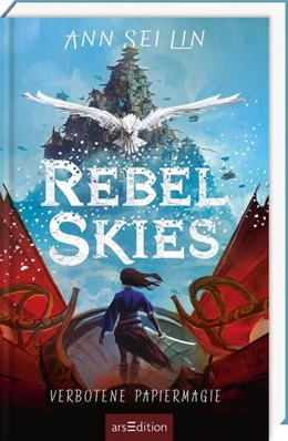 Abbildung von Lin | Rebel Skies - Verbotene Papiermagie (Rebel Skies 1) | 1. Auflage | 2025 | beck-shop.de