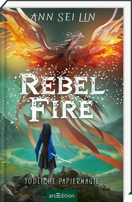 Abbildung von Lin | Rebel Fire - Tödliche Papiermagie (Rebel Skies 2) | 1. Auflage | 2025 | beck-shop.de
