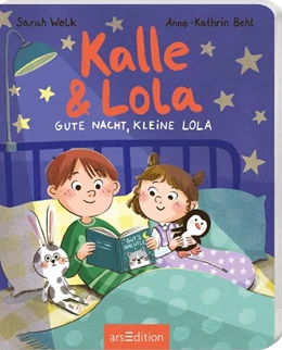 Abbildung von Welk | Kalle und Lola: Ab ins Bett, kleine Lola | 1. Auflage | 2025 | beck-shop.de