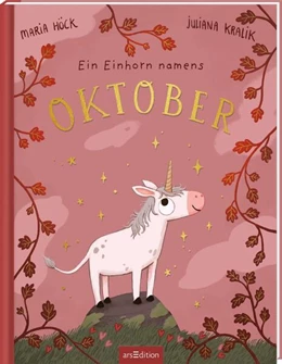 Abbildung von Höck | Ein Einhorn namens Oktober | 1. Auflage | 2025 | beck-shop.de