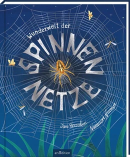 Abbildung von Beccaloni | Wunderwelt der Spinnennetze | 1. Auflage | 2025 | beck-shop.de