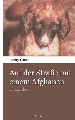 Abbildung von Cathy Hase | Auf der Straße mit einem Afghanen | 1. Auflage | 2025 | beck-shop.de