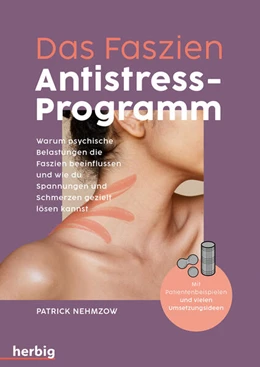 Abbildung von Nehmzow | Das Faszien-Antistress-Programm | 1. Auflage | 2025 | beck-shop.de