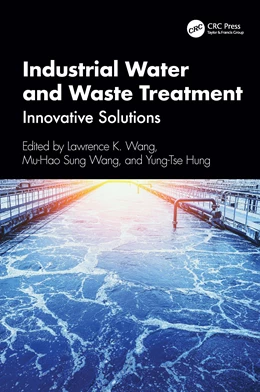 Abbildung von Wang / Hung | Industrial Water and Waste Treatment | 1. Auflage | 2025 | beck-shop.de