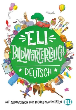 Abbildung von ELI Bildwörterbuch Deutsch. Bildwörterbuch + Audio online | 1. Auflage | 2025 | beck-shop.de