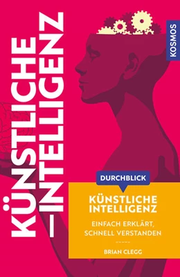 Abbildung von Clegg | Durchblick Künstliche Intelligenz | 1. Auflage | 2025 | beck-shop.de