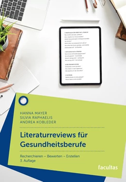 Abbildung von Kobleder / Mayer | Literaturreviews für Gesundheitsberufe | 3. Auflage | 2025 | beck-shop.de
