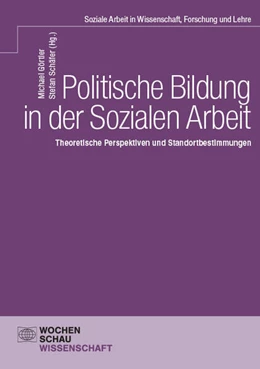 Abbildung von Görtler / Schäfer | Politische Bildung in der Sozialen Arbeit | 1. Auflage | 2025 | beck-shop.de