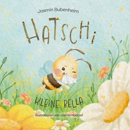 Abbildung von Bubenheim | Hatschi kleine Bella | 1. Auflage | 2025 | beck-shop.de