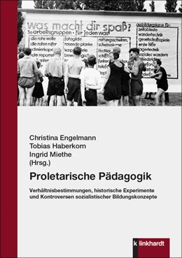 Abbildung von Engelmann / Haberkorn | Proletarische Pädagogik | 1. Auflage | 2025 | beck-shop.de