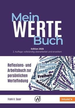 Abbildung von Sauer / DA VINCI 3000 GmbH | Mein Werte Buch | 2. Auflage | 2025 | beck-shop.de