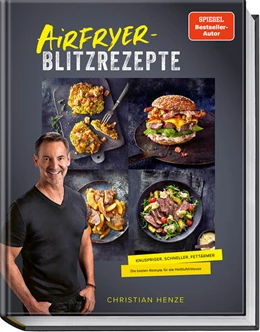 Abbildung von Henze | Airfryer-Blitzrezepte | 1. Auflage | 2025 | beck-shop.de