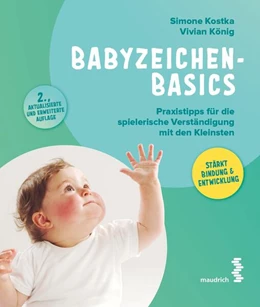 Abbildung von Kostka / König | Babyzeichen-Basics | 2. Auflage | 2025 | beck-shop.de