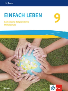 Abbildung von Einfach Leben 9. Schulbuch Klasse 9. Ausgabe Bayern Mittelschule | 1. Auflage | 2025 | beck-shop.de
