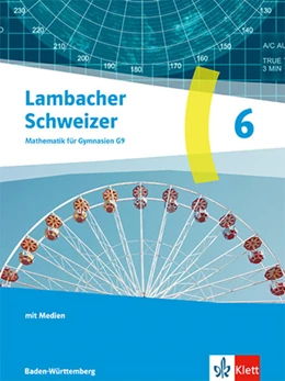 Abbildung von Lambacher Schweizer Mathematik 6. Ausgabe Baden-Württemberg G9 | 1. Auflage | 2025 | beck-shop.de