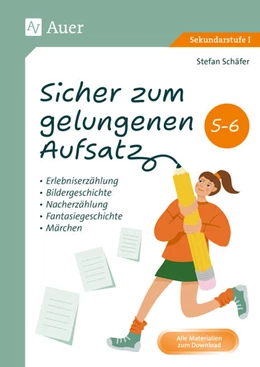 Abbildung von Schäfer | Sicher zum gelungenen Aufsatz 5-6 | 1. Auflage | 2025 | beck-shop.de